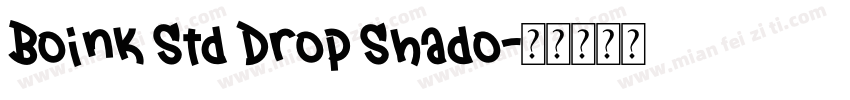 Boink Std Drop Shado字体转换